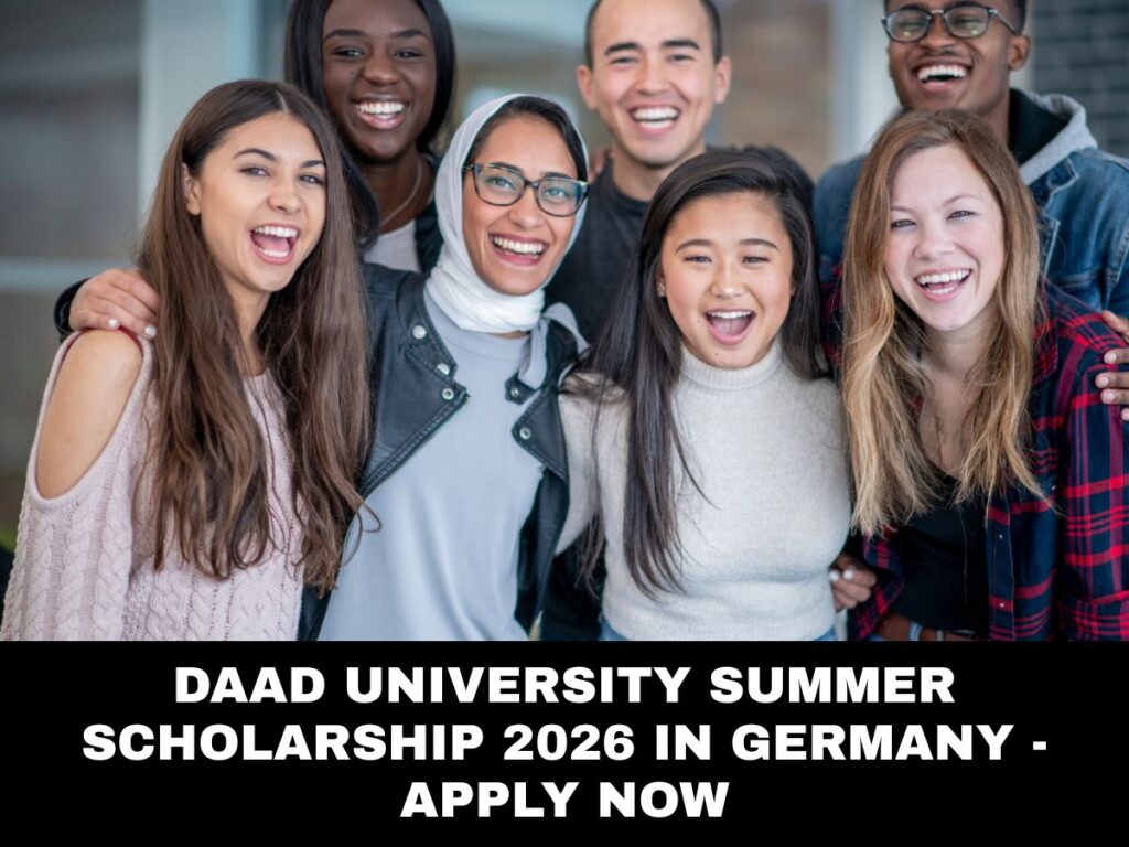 DAAD University Summer Scholarship 2026 in Germany - Apply Now